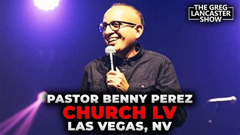 church lv|pastor benny perez resigns.